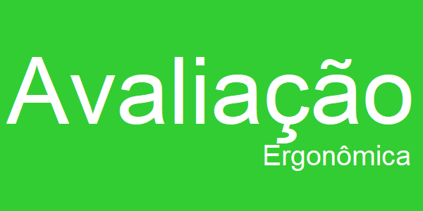 Avaliacao Ergonomica